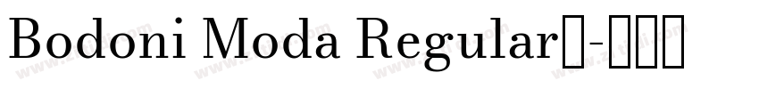 Bodoni Moda Regular下字体转换
